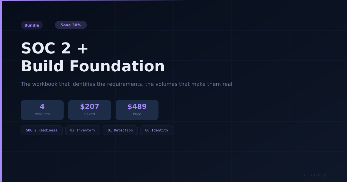 SOC 2 + Build Foundation