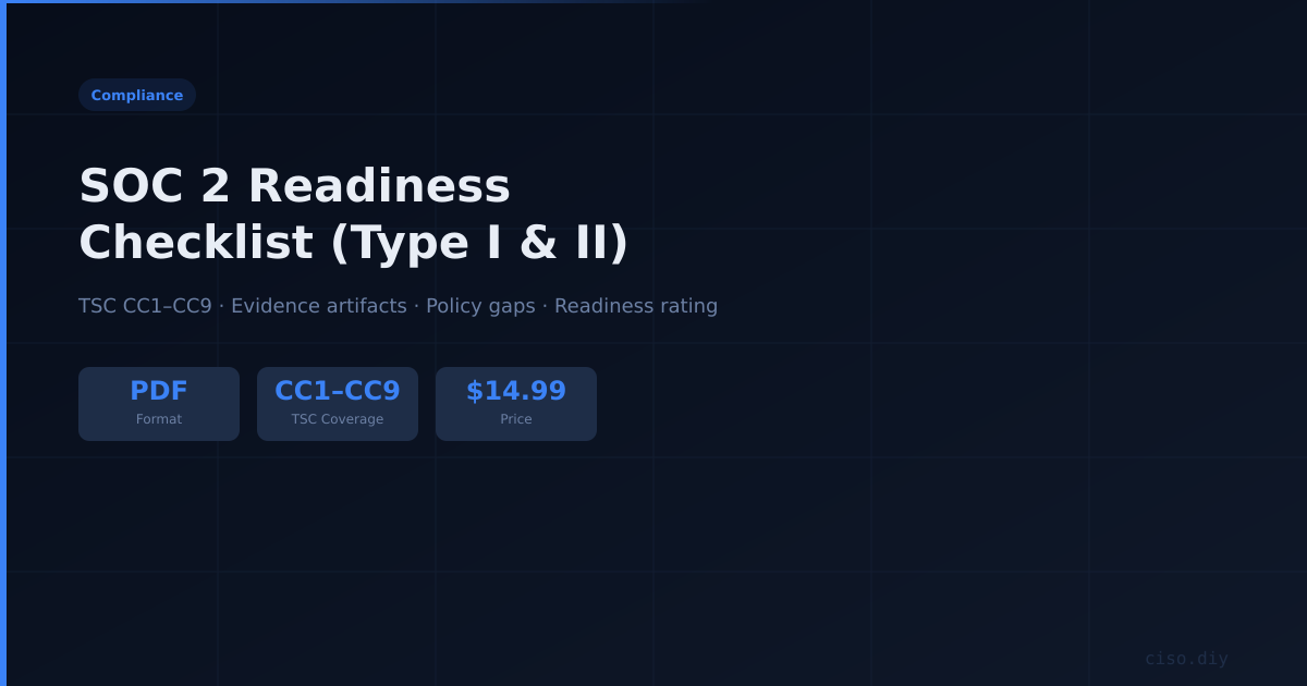 SOC 2 Readiness Checklist (Type I & II) preview